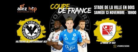 Coupe de France - La Roche VF au Stade de La Ville en Bois ce week-end!