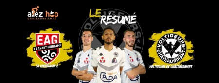 RÉSUMÉ - EA Guingamp - Voltigeurs Châteaubriant