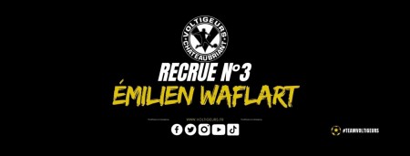 Émilien WAFLART rejoint les Voltigeurs !