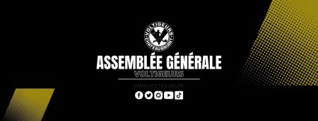 Assemblée Générale - Voltigeurs