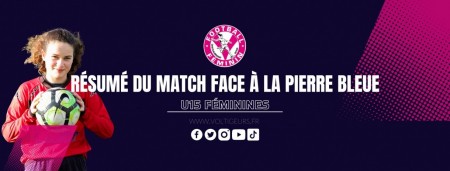 Résumé U15F face au GF La Pierre Bleue