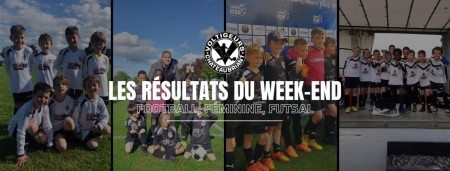 Les résultats du week-end !