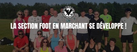 La section foot en marchant se développe !