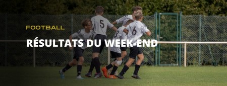 Les résultats du week-end !