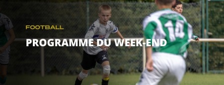 Le programme du week-end !