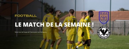 Le match de la semaine !