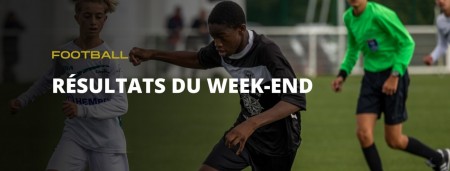 Les résultats du week-end !
