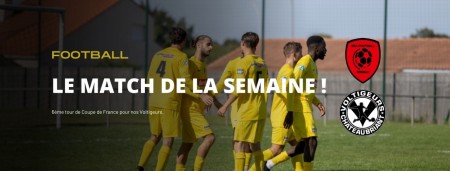 Le match de la semaine !