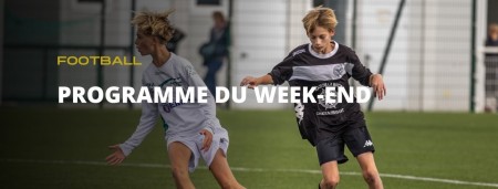 Le programme du week-end !