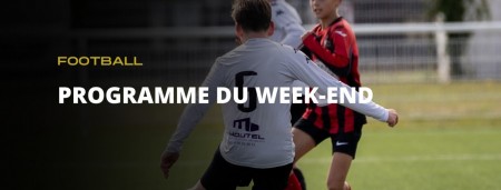 Le programme du week-end !