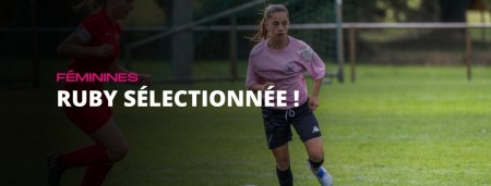 Ruby sélectionnée par le district !