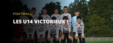 Les U14 victorieux !