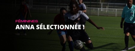 Anna Leye sélectionnée par le district 44 !