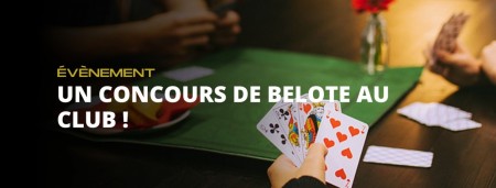 Un concours de belote est organisé !