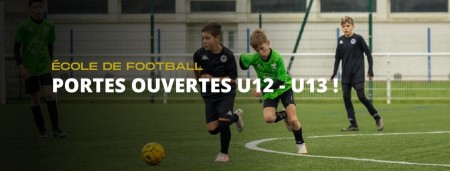 Portes Ouvertes U12-U13 !