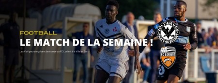 Le match de la semaine !