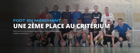 Le Foot en Marchant 2ème au Critérium Régional !