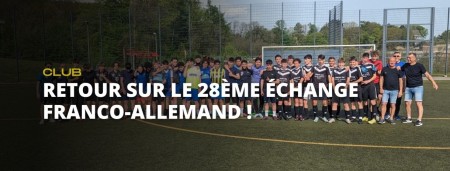 Retour sur le 28ème échange Franco-Allemand !