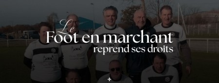 Reprise du Foot en marchant !