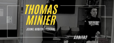 Thomas MINIER est promu Jeune Arbitre Fédéral !