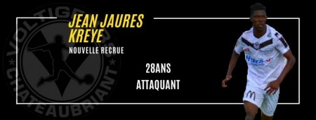 Bienvenue à Jean Jaurès Kreye, il retrouve les Voltigeurs de Châteaubriant!