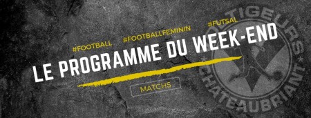 Le programme du week-end !