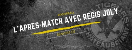 Regis JOLY: Nous avons fait un match très solide !