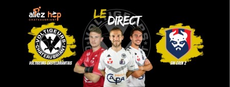 Voltigeurs Châteaubriant - SM Caen 2