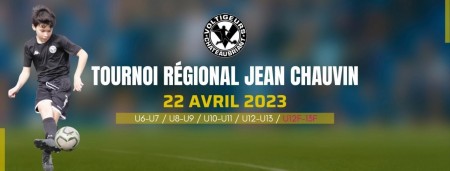 Tournoi régional Jean CHAUVIN 2023 !